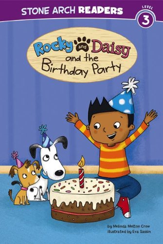 Imagen de archivo de Rocky and Daisy and the Birthday Party (My Two Dogs) a la venta por SecondSale