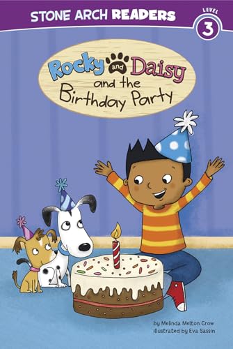 Stock image for Rocky and Daisy and the Birthday Party (My Two Dogs) for sale by SecondSale