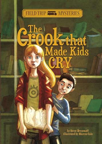 Beispielbild fr The Crook that Made Kids Cry (Field Trip Mysteries) zum Verkauf von SecondSale