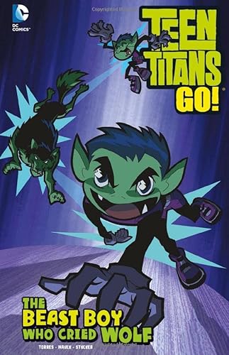 Stock image for The Beast Boy Who Cried Wolf (Teen Titans GO!) for sale by BooksRun