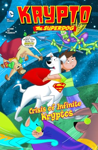 9781434264718: Crisis of Infinite Kryptos (DC Comics: Krypto the Superdog)