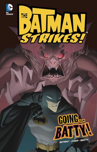 Stock image for Going.Batty! (Batman Strikes!) for sale by Ergodebooks