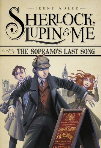 Imagen de archivo de The Soprano's Last Song (Sherlock, Lupin & Me, 2) a la venta por HPB Inc.