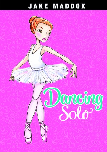 Stock image for Dancing Solo (Jake Maddox Girl Sports Stories) for sale by SecondSale