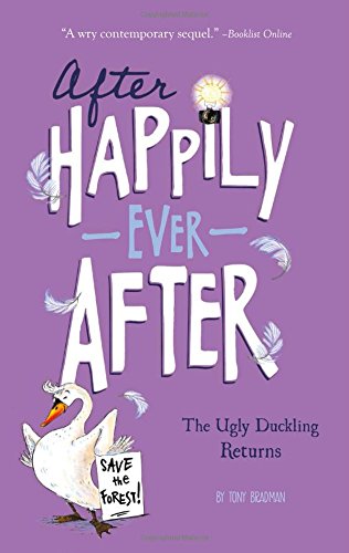 Stock image for The Ugly Duckling Returns (After Happily Ever After) for sale by Reuseabook