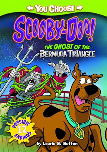 Beispielbild fr The Ghost of the Bermuda Triangle (You Choose Stories: Scooby-Doo) zum Verkauf von SecondSale