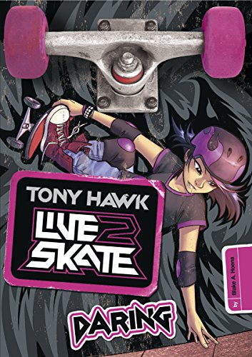 Stock image for Daring (Tony Hawk: Live2Skate) for sale by Isle of Books