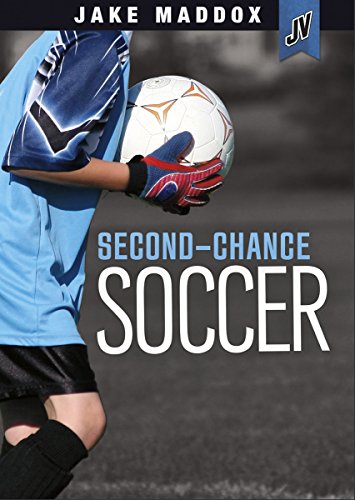 9781434291585: Second-Chance Soccer (Jake Maddox JV)