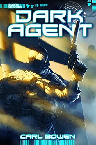 Stock image for Dark Agent (Shadow Squadron, 8) for sale by Irish Booksellers