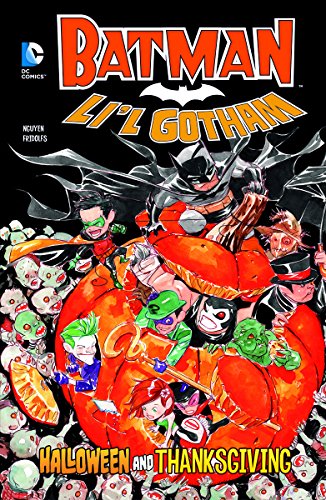 Stock image for Halloween and Thanksgiving (Batman: Li'l Gotham) (Dc Comics: Batman: Li'l Gotham) for sale by Irish Booksellers