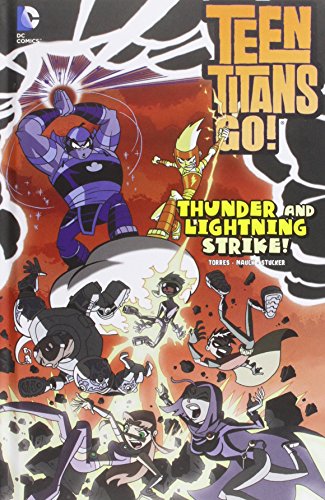 Imagen de archivo de Thunder and Lightning Strike! (Teen Titans GO!) a la venta por Gulf Coast Books
