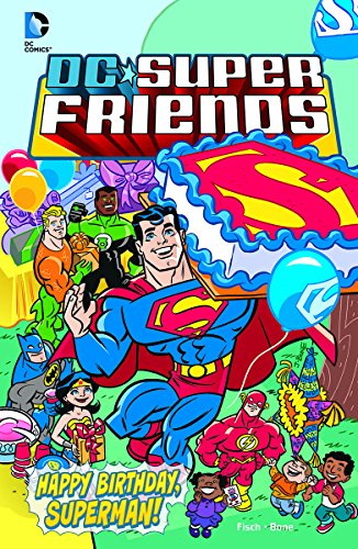 Stock image for Happy Birthday, Superman! (DC Super Friends) for sale by SecondSale