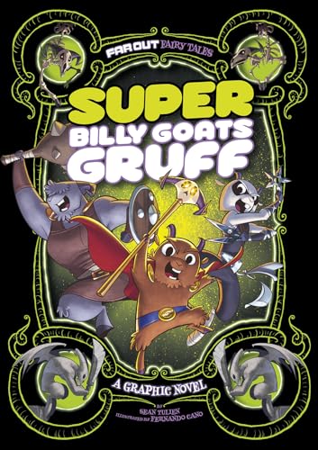 Beispielbild fr Super Billy Goats Gruff: A Graphic Novel (Far Out Fairy Tales) zum Verkauf von BooksRun