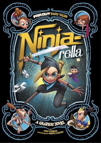 Imagen de archivo de Ninja-rella: A Graphic Novel (Far Out Fairy Tales) a la venta por BooksRun