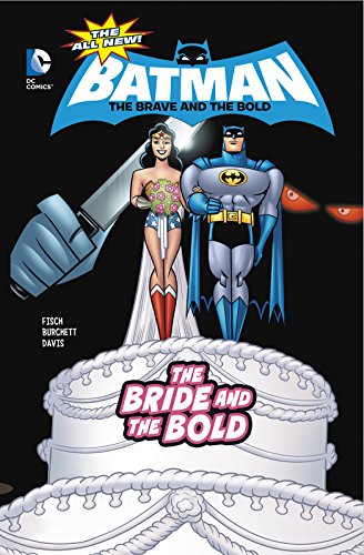 Beispielbild fr The Bride and the Bold zum Verkauf von Better World Books