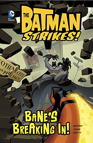 9781434296658: The Batman Strikes: Bane's Breaking In!