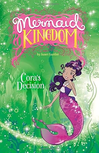 Stock image for Cora's Decision (Mermaid Kingdom) for sale by Wonder Book