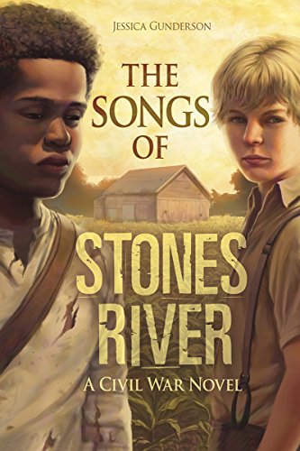 Stock image for The Songs of Stones River: A Civil War Novel (The Civil War) for sale by SecondSale