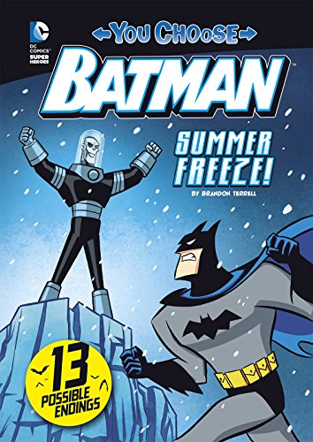 Stock image for Summer Freeze! (You Choose Stories: Batman) for sale by SecondSale