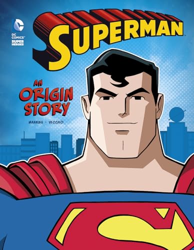 9781434297327: Superman: An Origin Story (DC Comics Super Heroes)