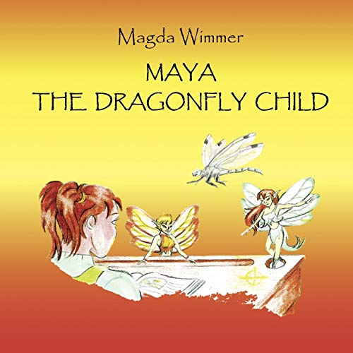 Imagen de archivo de Maya The Dragonfly Child a la venta por PBShop.store US