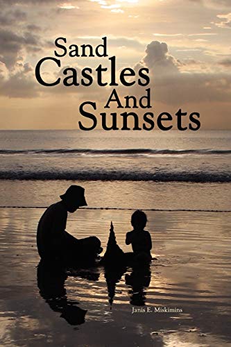 Stock image for Sand Castles and Sunsets for sale by Chiron Media