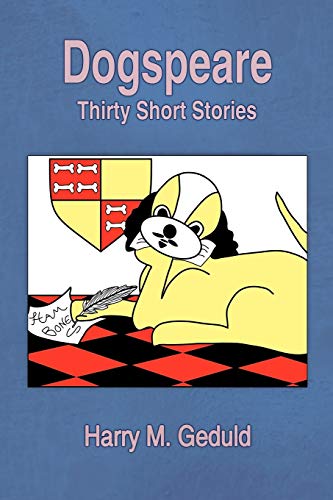 Beispielbild fr Dogspeare: Thirty Short Stories zum Verkauf von Ria Christie Collections