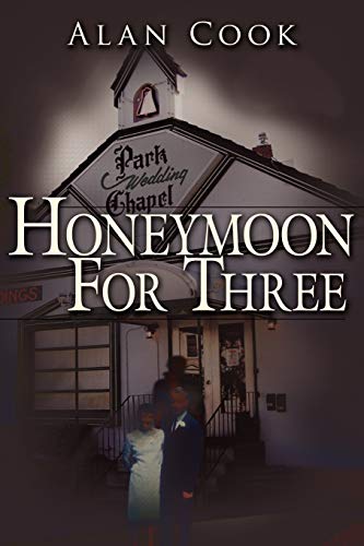 9781434309501: Honeymoon For Three