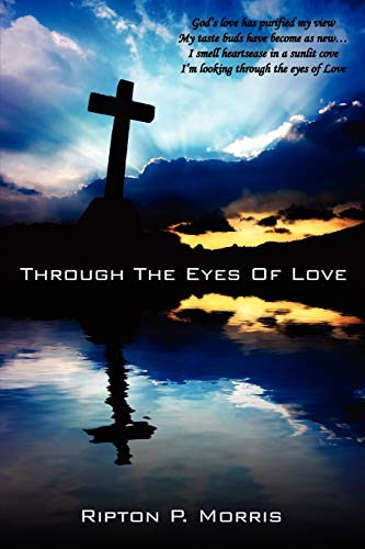 Beispielbild fr Through The Eyes Of Love zum Verkauf von Chiron Media