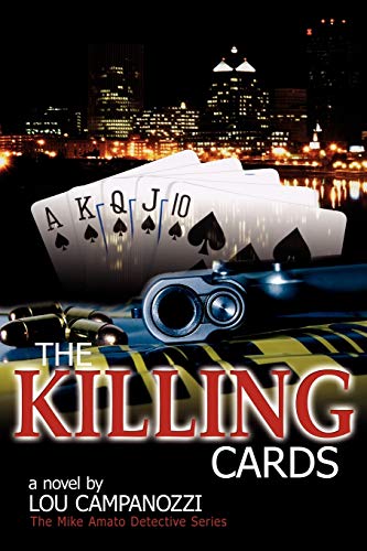 Stock image for The Killing Cards: The Mike Amato Detective Series for sale by Gulf Coast Books