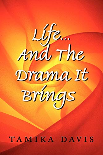 9781434311801: Life...And The Drama It Brings