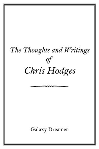 Imagen de archivo de The Thoughts and Writings of Chris Hodges a la venta por Lucky's Textbooks