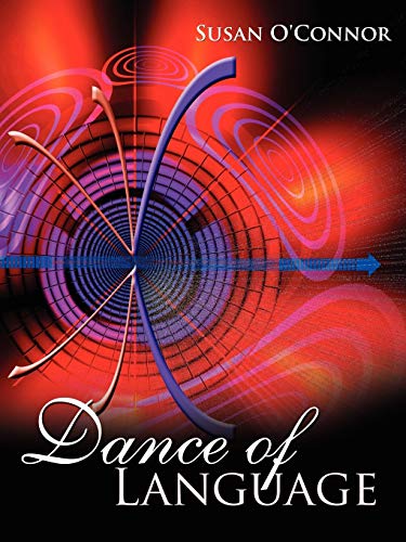 Stock image for Dance of Language for sale by Better World Books