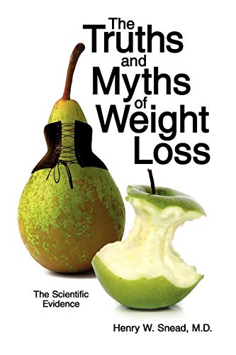 Beispielbild fr The Truths and Myths of Weight Loss: The Scientific Evidence zum Verkauf von SecondSale