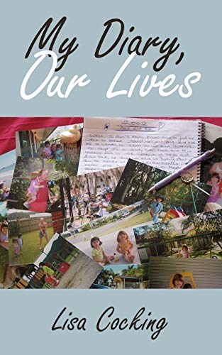 Stock image for My Diary, Our Lives for sale by Chiron Media