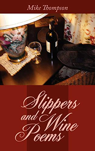 Stock image for Slippers and Wine Poems for sale by Chiron Media