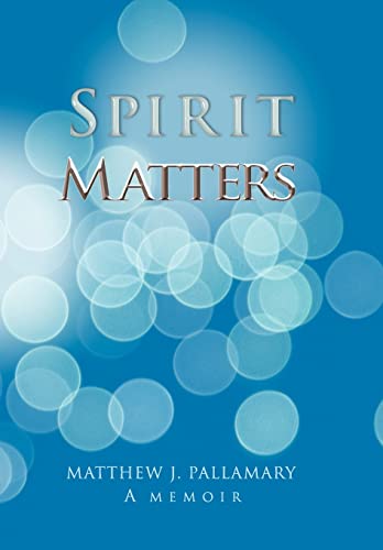 Stock image for Spirit Matters for sale by Lucky's Textbooks