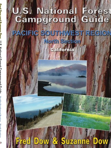 Stock image for U.S. National Forest Campground Guide: Pacific Southwest Region - North Section for sale by St Vincent de Paul of Lane County