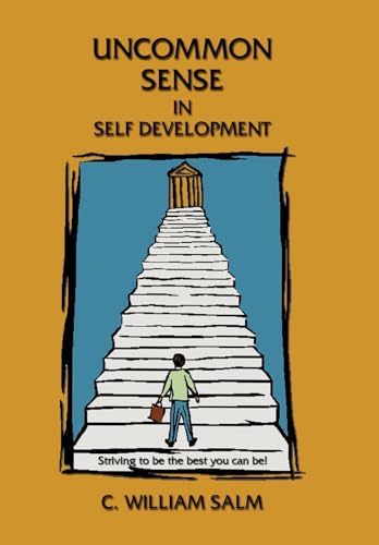 Beispielbild fr Uncommon Sense in Self Development zum Verkauf von GF Books, Inc.