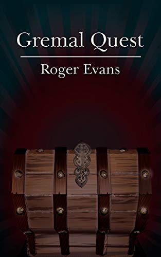 Gremal Quest (9781434318695) by Evans, Roger