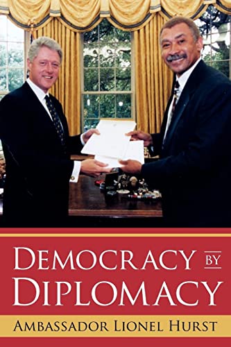 Imagen de archivo de Democracy by Diplomacy a la venta por Lucky's Textbooks