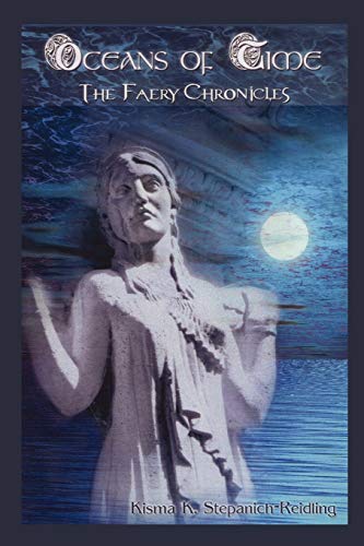 Stock image for OCEANS OF TIME The Faery Chronicles for sale by PBShop.store US