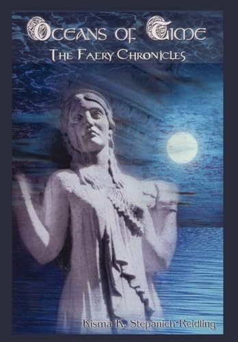 Stock image for OCEANS OF TIME. The Faery Chronicles for sale by Cornerstone Books