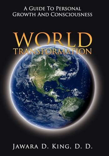 9781434321152: World Transformation: A Guide to Personal Growth and Consciousness