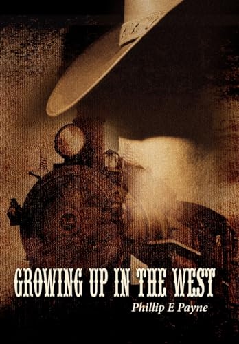 Stock image for Growing Up in the West for sale by Lucky's Textbooks