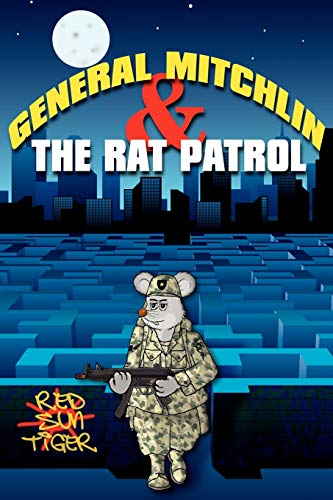 Stock image for General Mitchlin & The Rat Patrol for sale by Chiron Media