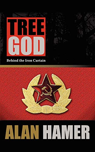 Beispielbild fr TREE GOD: Behind the Iron Curtain zum Verkauf von WorldofBooks