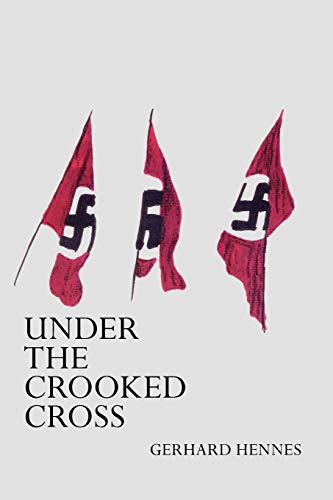 Beispielbild fr Under The Crooked Cross zum Verkauf von BooksRun