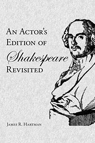 Stock image for An Actor's Edition of Shakespeare Revisited for sale by ThriftBooks-Dallas