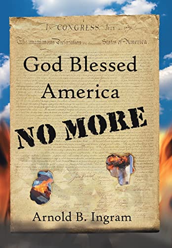 Beispielbild fr God Blessed America No More zum Verkauf von Books From California